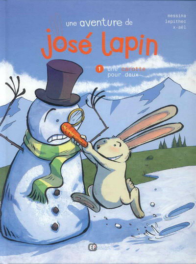 Jose Lapin - Lepithec et Messina, Editions Emmanuel Proust