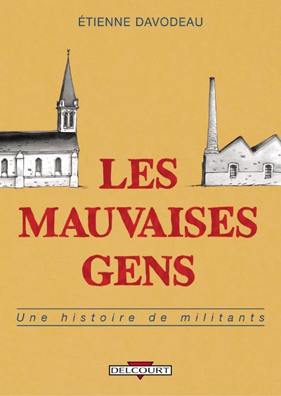 mauvaises gens