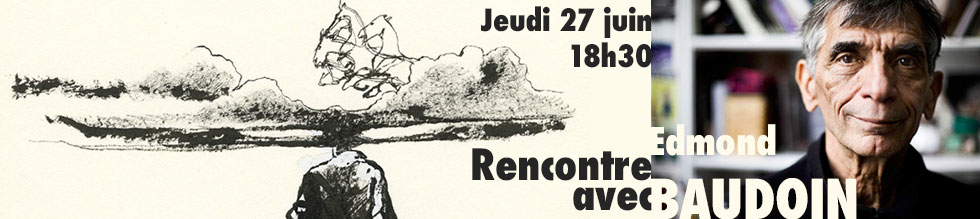 Rencontre avec Edmond Beaudoin