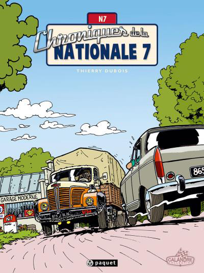 Chroniques de la Nationale 7 Thierry Dubois Ed Paquet