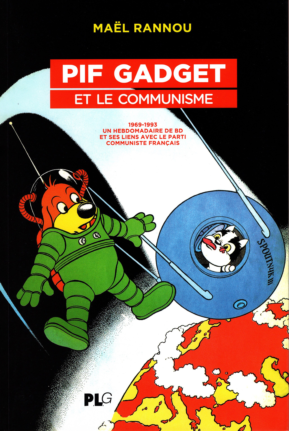 PIF GADGET le Communisme